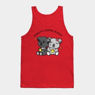 TOTALLY Koalified Koality Coffee  Buddy  Koala Valentine Tank Top